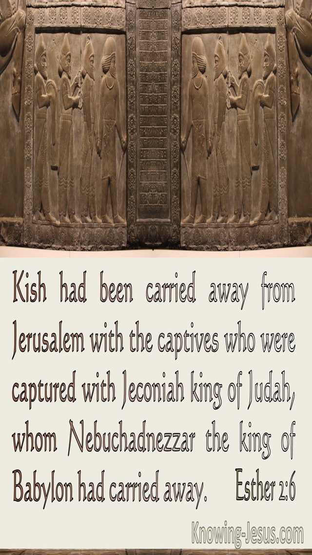 Esther 2:6 Kish Had Been Carried Away Into Exile 2:6 (beige)